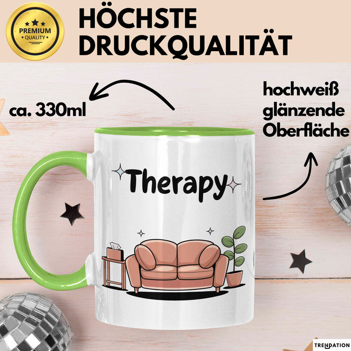 Therapeut Tasse Geschenk Lustige Geschenkidee Spruch Für Mentale Gesundheit Befürworter Grün Trendation
