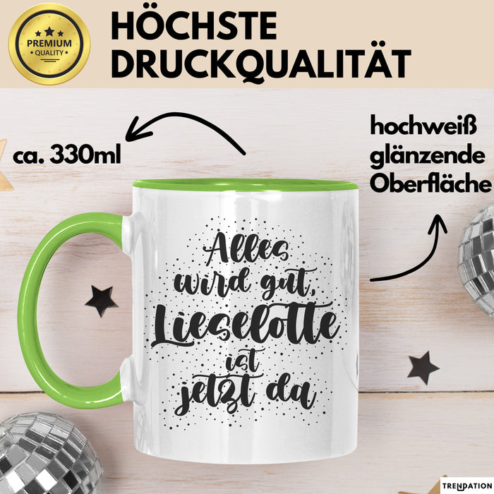 Lieselotte Tasse Alles Wird Gut, Lieselotte Ist Jetzt Da Geschenk