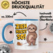 Faultier Schnecke Sarkasmus Tasse Geschenk Lustige Geschenkidee Spruch Zieh Nicht So Blau Trendation