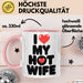 Ehefrau Ehefrauen Verheiratete Frauen Sarkasmus Tasse Becher Geschenk Lustige Geschenkidee Spruch Ich Liebe Meine Heiße Frau Rosa Trendation