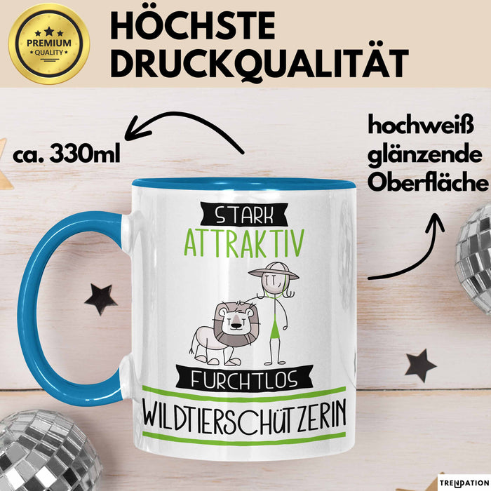Wildtierschützerin Tasse Geschenk Becher Stark Attraktiv Furchtlos Wildtierschützerin Lustige Geschenkidee Blau Trendation