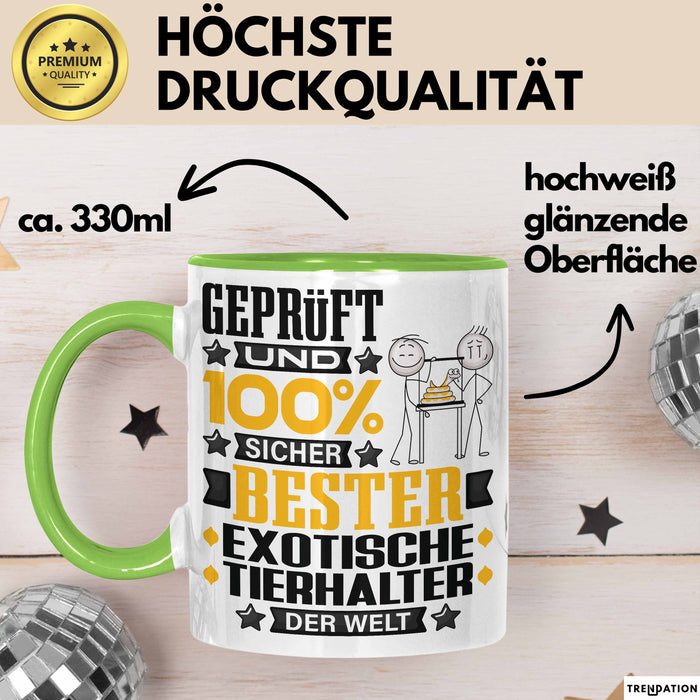 ExotischeTierhalter Geschenk Lustiger Spruch für ExotischeTierhalter Geschenkidee Bester ExotischeTierhalter Der Welt Grün Trendation