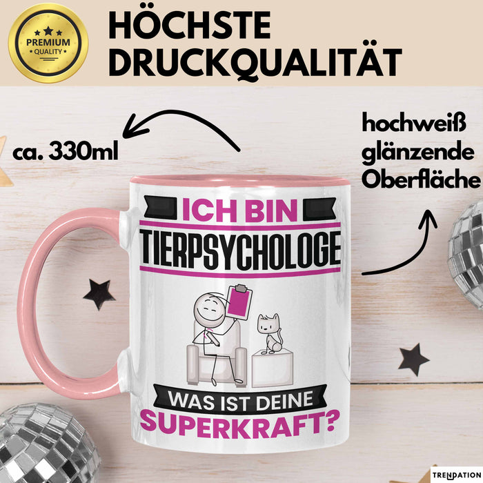Tierpsychologe Tasse Geschenk für Tierpsychologe Geburtstag Lustiger Spruch Kaffee-Becher Was Ist Deine Superkraft Rosa Trendation