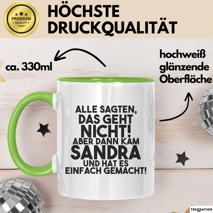 Sandra Tasse Alle Sagten Das Geht Nicht, Aber Dann Kam Sandra Geschenk