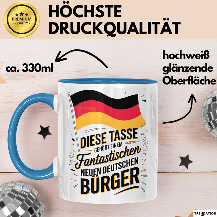 Fantastischer Neuer Deutscher Bürger Tasse Geschenkidee Blau Trendation