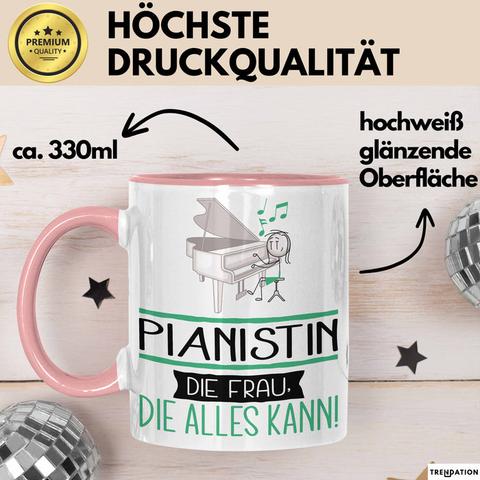 Pianistin Geschenk Tasse Becher Die Frau Die Allen Kann Geschenkidee für eine Pianistin Lustig Rosa Trendation