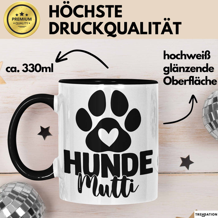 Hundemama Tasse Geschenk Hunde-Mutti Geschenkidee Hundeliebhaberin Kaffee-Becher Trendation