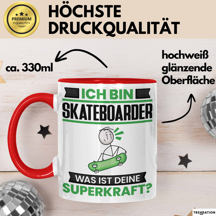Skateboarder Tasse Geschenk für Skateboarder Geburtstag Lustiger Spruch Kaffee-Becher Was Ist Deine Superkraft Rot Trendation