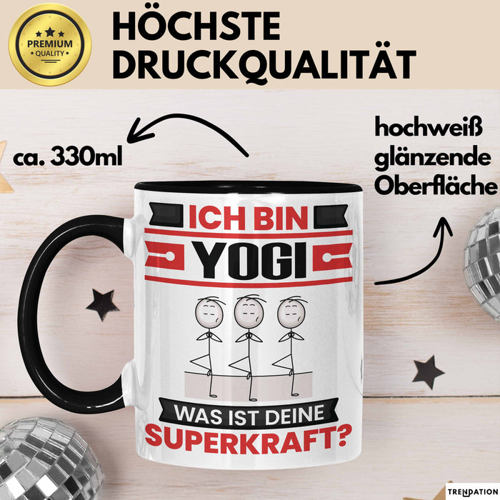 Yogi Tasse Geschenk für Yogi Geburtstag Lustiger Spruch Kaffee-Becher Was Ist Deine Superkraft Schwarz Trendation