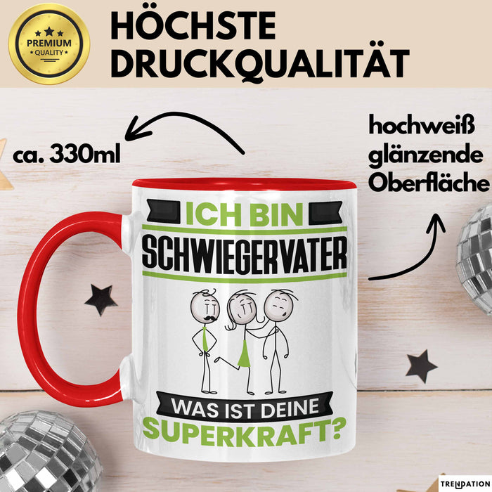 Schwiegervater Tasse Geschenk für Schwiegervater Geburtstag Lustiger Spruch Kaffee-Becher Was Ist Deine Superkraft Rot Trendation