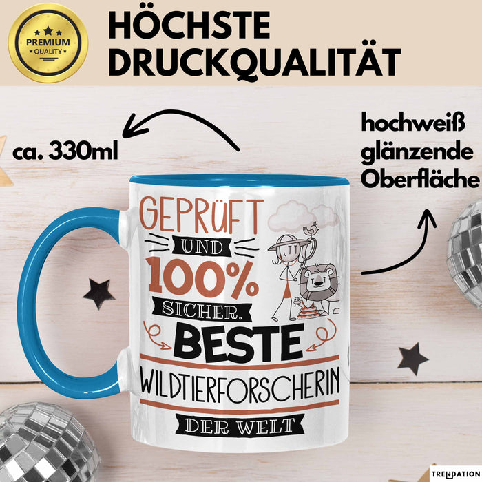 Beste Wildtierforscherin Der Welt Tasse Geschenk für Eine Wildtierforscherin Geprüft Und Sicher Geschenkidee Geburtstag Weihnachten Blau Trendation