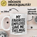 Chef Tasse Geschenk My Favorite Employee Gave Me This Mug Geschenkidee Boss Weiß Trendation
