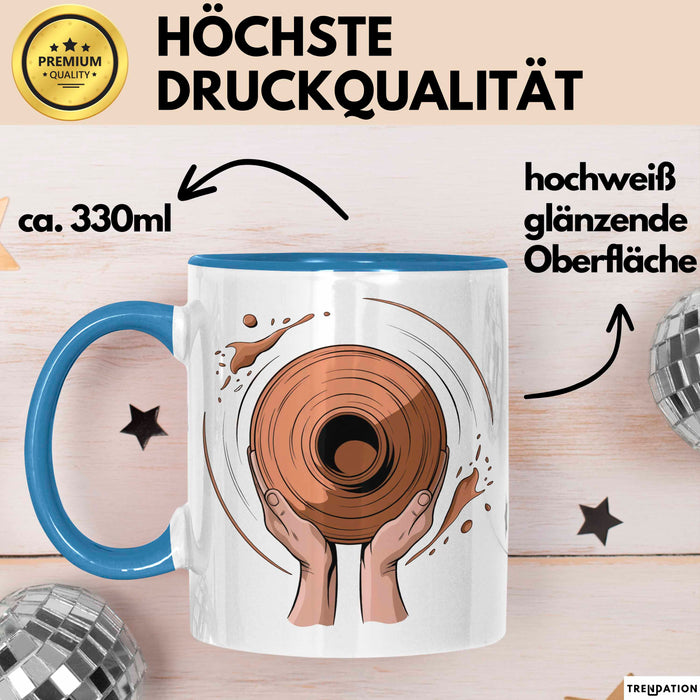 Töpfer Künstler Tasse Geschenk Lustige Geschenkidee Spruch Für Ton Kreative Blau Trendation