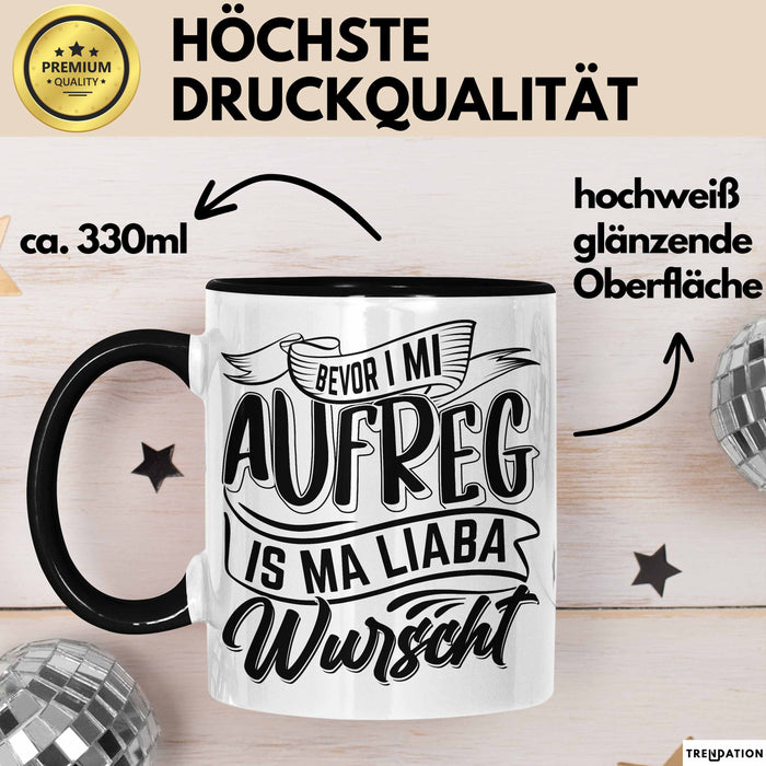 Bayern Tasse Geschenk Lustige Bayrische Sprüche Bayern Dialekt Kaffee-Becher Schwarz Trendation