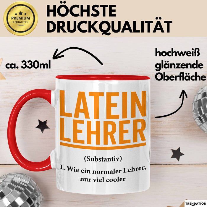 Lateinlehrer Unterricht Tasse Geschenk Lustige Geschenkidee Spruch Latein Lehrer Rot Trendation