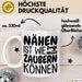 Nähen Tasse Geschenk Nähen Ist Wie Zaubern Können Geschenkidee Oma Weiß Trendation