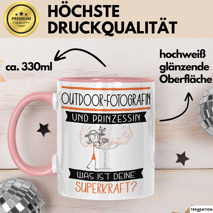 Outdoor-Fotografin Und Prinzessin Tasse Geschenk Für Eine Outdoor-Fotografin Geburtstag Was Ist Deine Superkraft Rosa Trendation