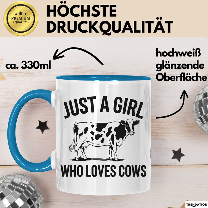 Kuh Tasse Geschenk Just A Girl Who Loves Cows Geschenkidee Tier Blau Trendation
