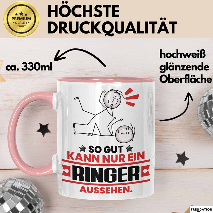 Ringer Geschenk Tasse So Gut Kann Nur Ein Ringer Aussehen Geschenkidee Kaffee-Becher Rosa Trendation