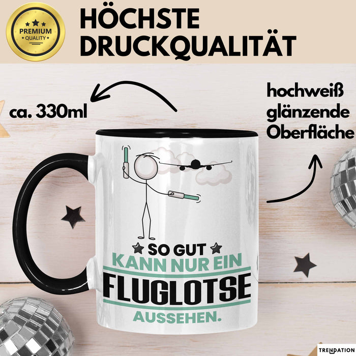 Fluglotse Geschenk Tasse So Gut Kann Nur Ein Fluglotse Aussehen Geschenkidee Kaffee-Becher Schwarz Trendation