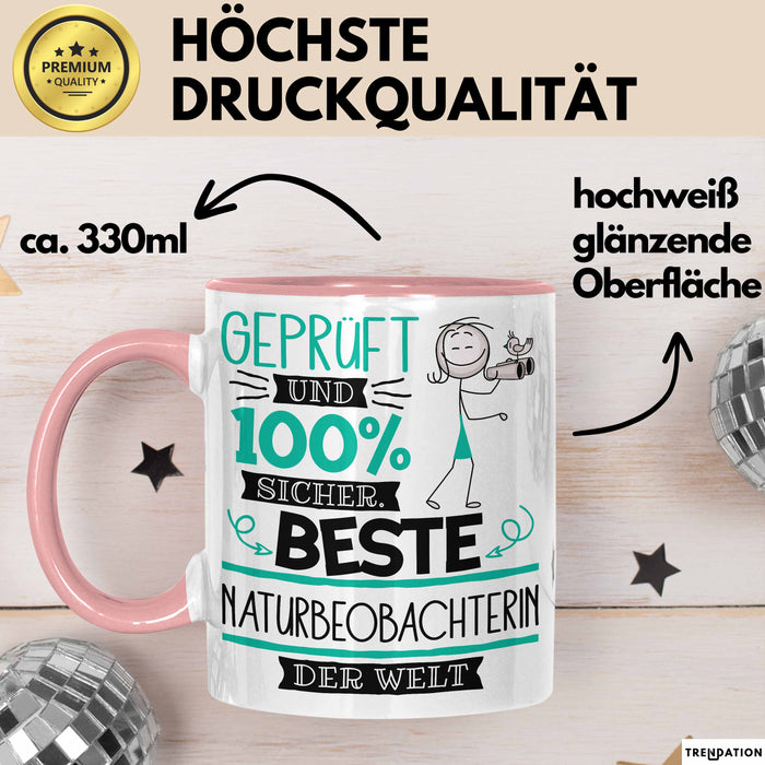 Beste Naturbeobachterin Der Welt Tasse Geschenk für Eine Naturbeobachterin Geprüft Und Sicher Geschenkidee Geburtstag Weihnachten Rosa Trendation