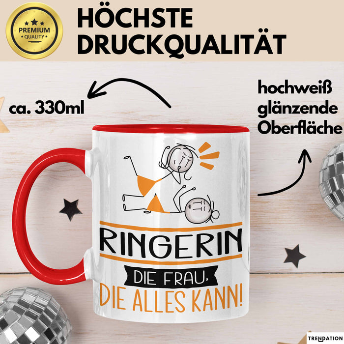 Ringerin Geschenk Tasse Becher Die Frau Die Allen Kann Geschenkidee für eine Ringerin Lustig Rot Trendation
