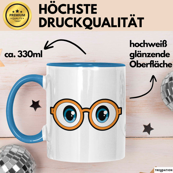 Optiker Tasse Geschenkidee Augenpflege Profi Geschenkidee Lustig Blau Trendation