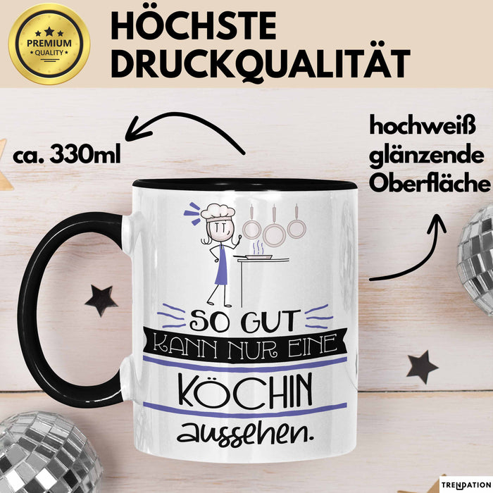 Köchin Geschenk Tasse So Gut Kann Nur Eine Köchin Aussehen Geschenkidee Geburtstag Weihnachten Lustig Trendation