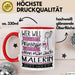 Malerin Tasse Geschenk Spruch Wer Will Schon Prinzessin Sein Wenn Man Auch Malerin Sein Kann Rot Trendation