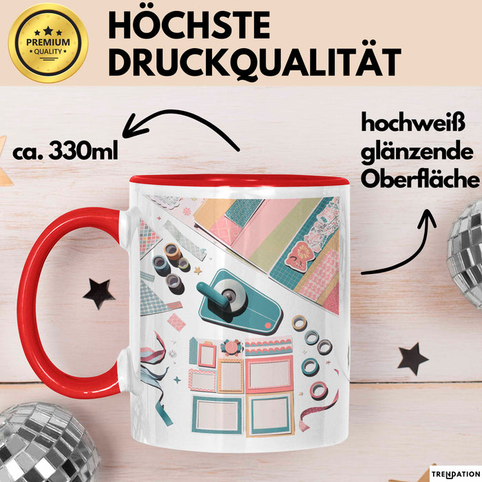Scrapbooker Tasse Geschenk Lustige Geschenkidee Spruch Für Erinnerungs Bewahrer Rot Trendation