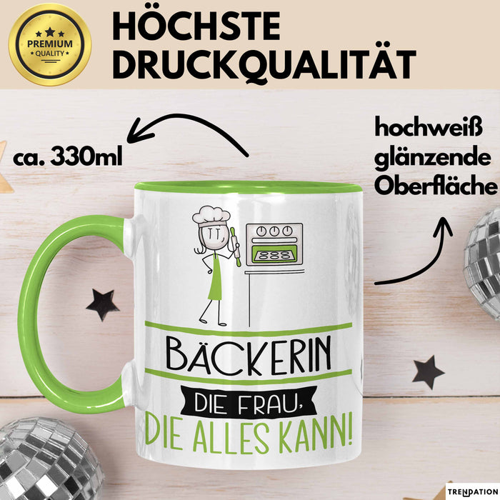 Bäckerin Geschenk Tasse Becher Die Frau Die Allen Kann Geschenkidee für eine Bäckerin Lustig Grün Trendation