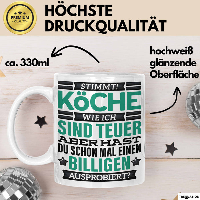 Koch Tasse Geschenk Köche Sind Teuer Lustiger Spruch Geschenkidee Weiß Trendation