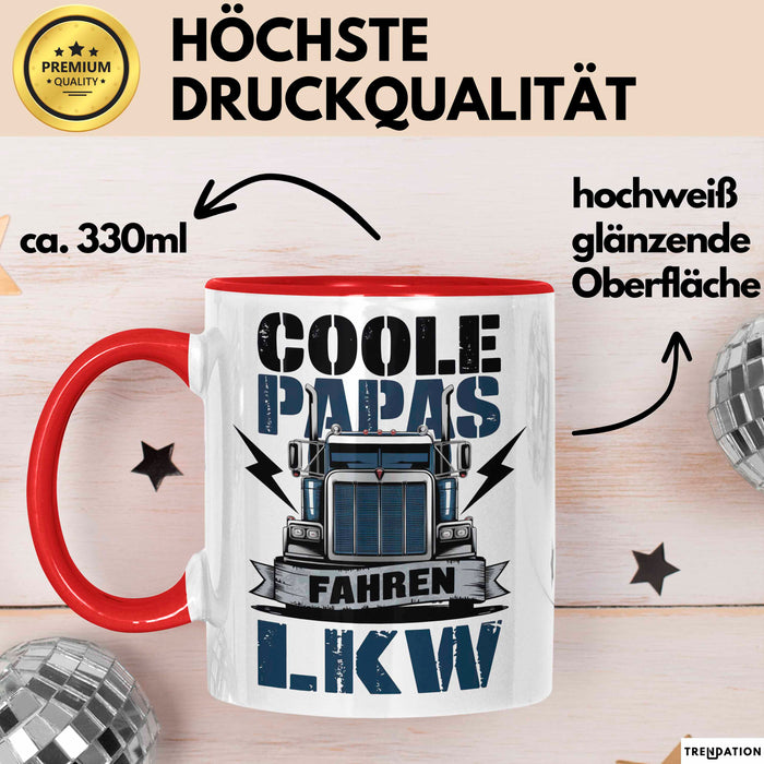 Lkw Fahrer Trucker Tasse Geschenk Lustige Geschenkidee Spruch Coole Papas Fahren Lkw Rot Trendation