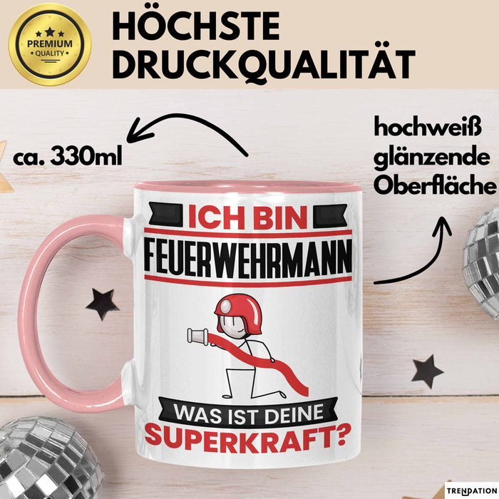 Feuerwehrmann Tasse Geschenk für Feuerwehrmann Geburtstag Lustiger Spruch Kaffee-Becher Was Ist Deine Superkraft Rosa Trendation