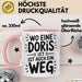 Doris Tasse Geschenk Wo Eine Doris Ist Ist Auch Ein Weg Geschenkidee Becher mit Name Rosa Trendation