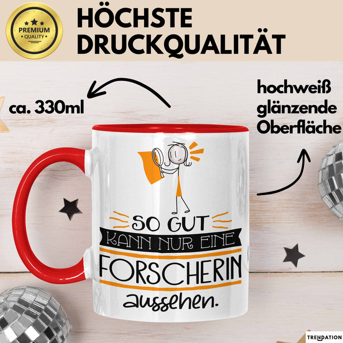 Forscherin Geschenk Tasse So Gut Kann Nur Eine Forscherin Aussehen Geschenkidee Geburtstag Weihnachten Lustig Rot Trendation