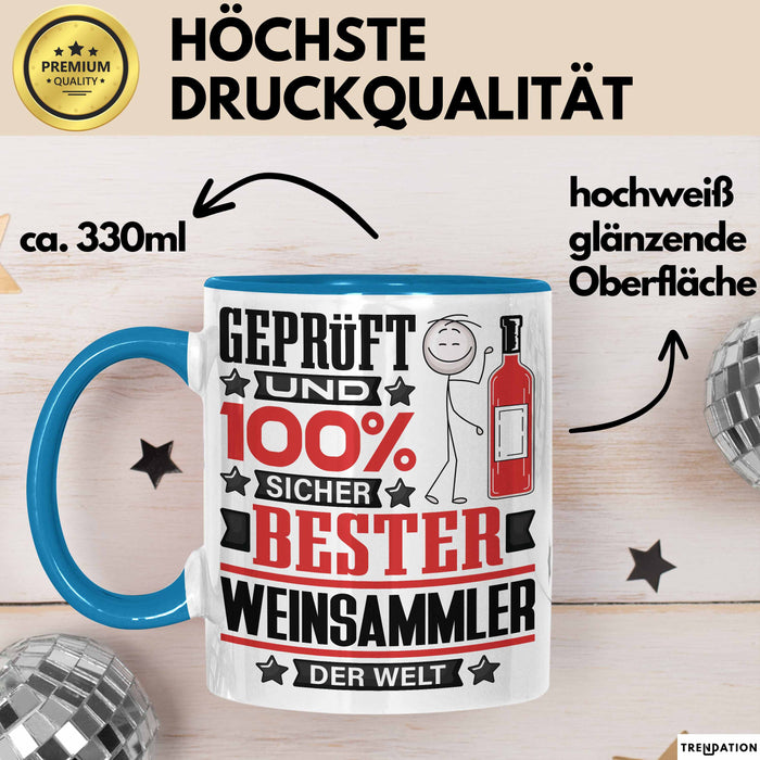 Weinsammler Geschenk Lustiger Spruch für Weinsammler Geschenkidee Bester Weinsammler Der Welt Blau Trendation