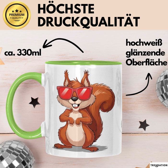 Eichhörnchen Tierliebhaber Sonnenbrille Tasse Geschenk Lustige Geschenkidee Spruch Grün Trendation