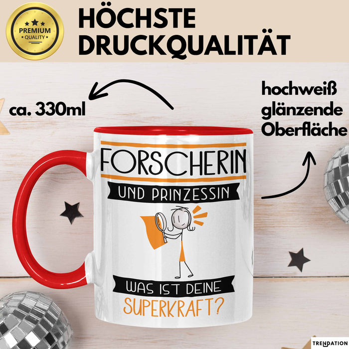 Forscherin Und Prinzessin Tasse Geschenk Für Eine Forscherin Geburtstag Was Ist Deine Superkraft Rot Trendation