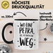Petra Tasse Geschenk Wo Eine Petra Ist Ist Auch Ein Weg Geschenkidee Becher mit Name Schwarz Trendation