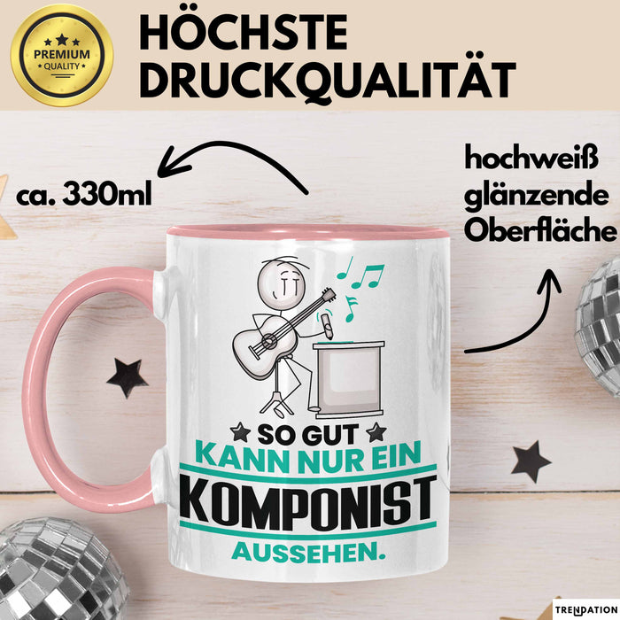 Komponist Geschenk Tasse So Gut Kann Nur Ein Komponist Aussehen Geschenkidee Kaffee-Becher Rosa Trendation
