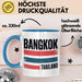 Bangkok Thailand Tasse Geschenk Lustige Geschenkidee Spruch Blau Trendation