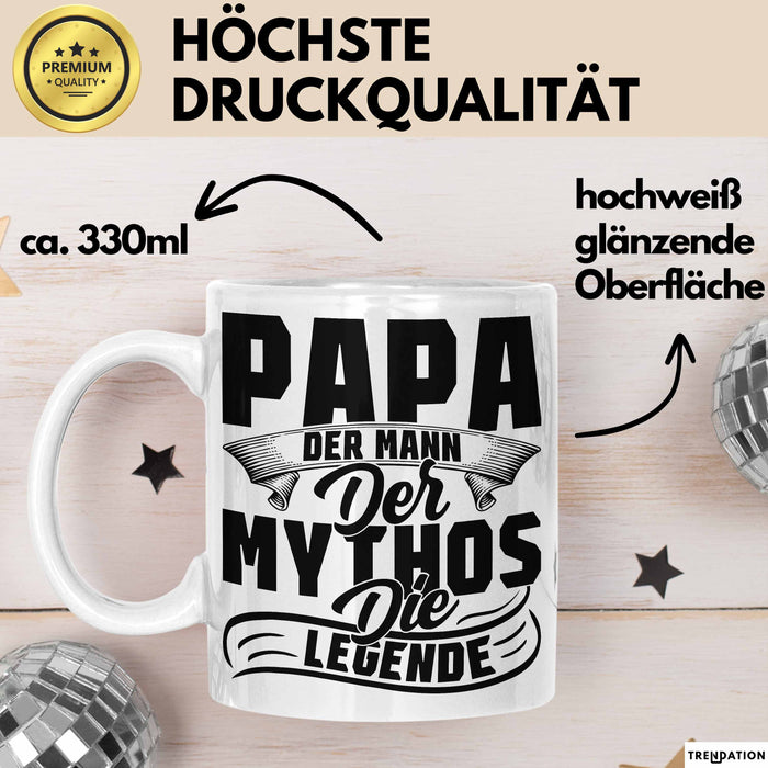 Papa Der Mann Der Mythos Die Legende Tasse Vatertag Spruch Bester Papa Geschenkidee Vater Weiß Trendation