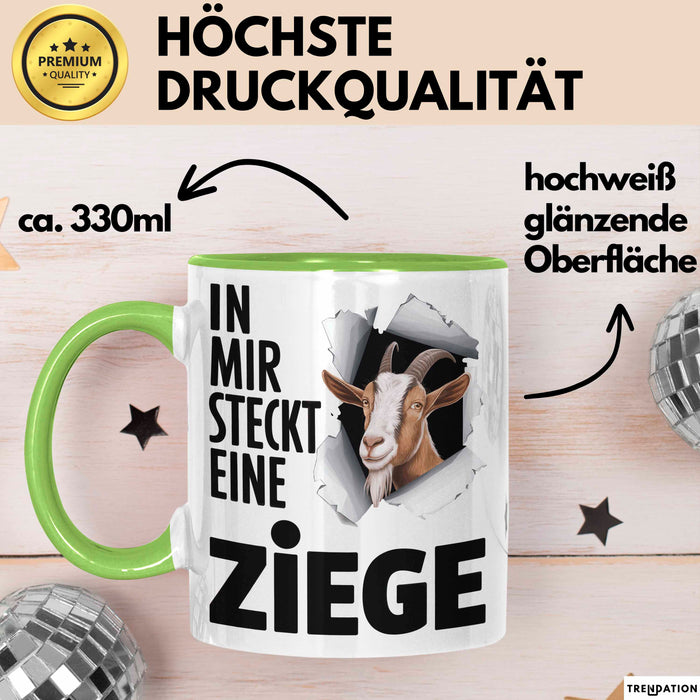 Ziegenbauer Ziegen Tier Tasse Geschenk Lustige Geschenkidee Spruch In Mir Steckt Eine Ziege Grün Trendation