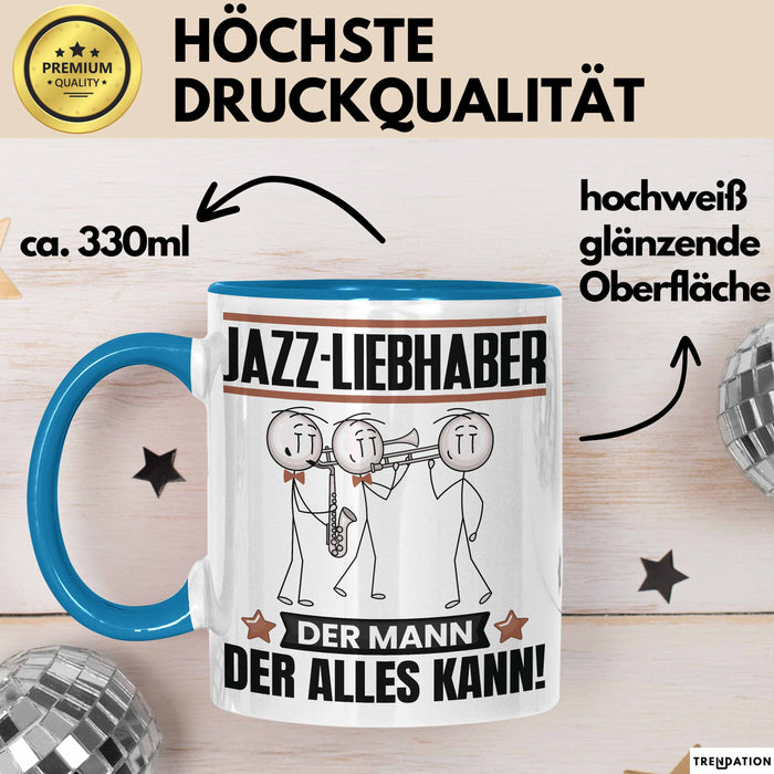 Jazz-Liebhaber Tasse Geschenk für Jazz-Liebhaber Der Mann Der Alles Kann Geschenkidee zum Geburtstag Blau Trendation