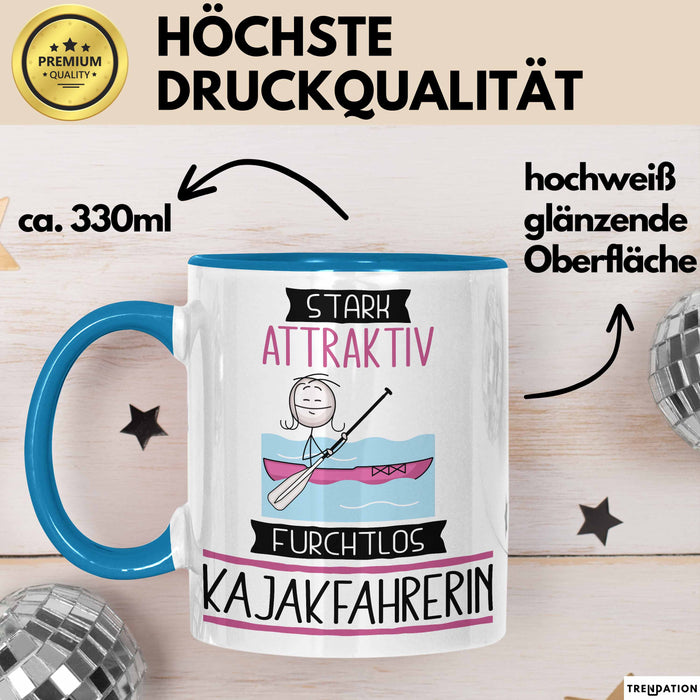 Kajakfahrerin Tasse Geschenk Becher Stark Attraktiv Furchtlos Kajakfahrerin Lustige Geschenkidee Blau Trendation