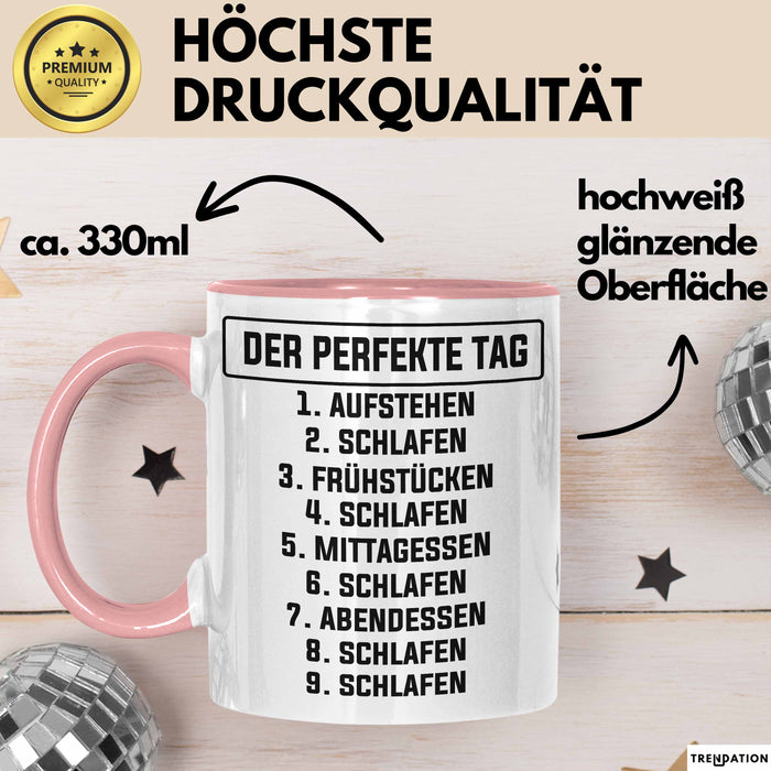 Schlafmütze Tasse Geschenk Der Perfekte Tag Geschenkidee Naps Mittagsschlaf Rosa Trendation