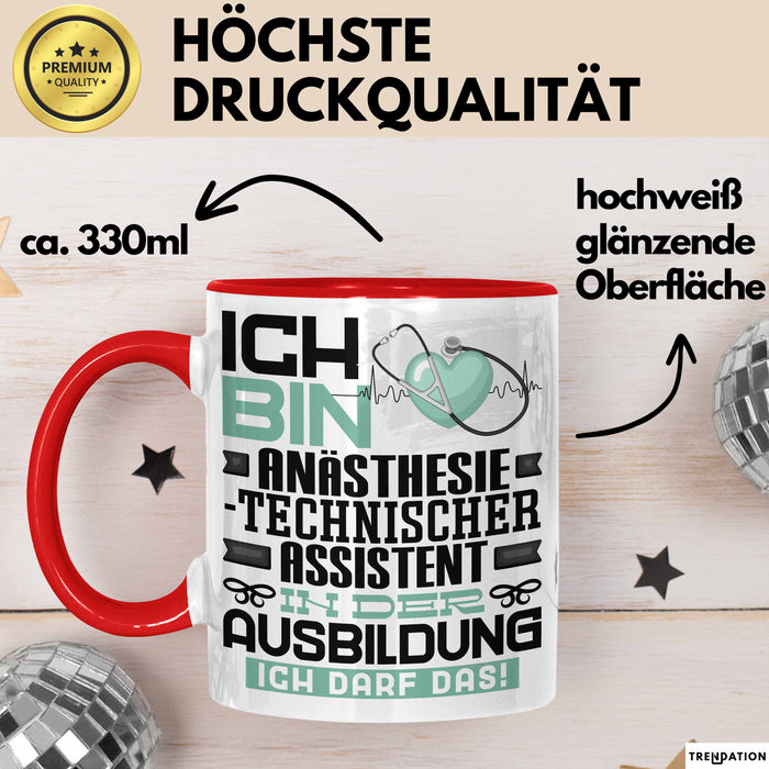 Anästhesietechnischer Assistent Ausbildung Tasse Geschenk Ich Bin Anästhesietechnischer Assistent In Der Ausbildung Ich Darf Das Geschenkidee Spruch Rot Trendation