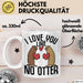 Valentinstag Tasse Geschenk I Love You Like No Otter Geschenkidee Freundin Freund Liebe zum Valentinstag Kaffee-Becher Weiß Trendation