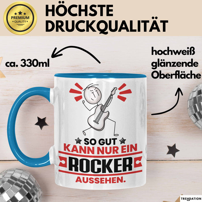 Rocker Geschenk Tasse So Gut Kann Nur Ein Rocker Aussehen Geschenkidee Kaffee-Becher Blau Trendation